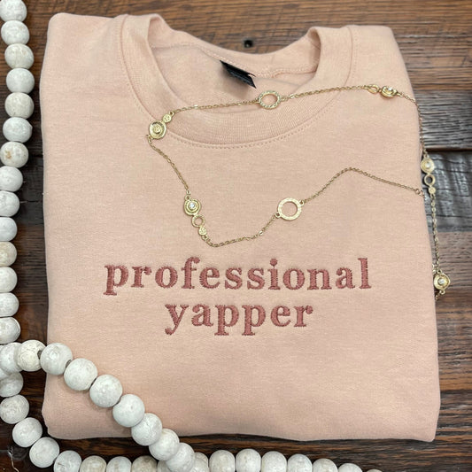 Professional Yapper Embroidered Crewneck